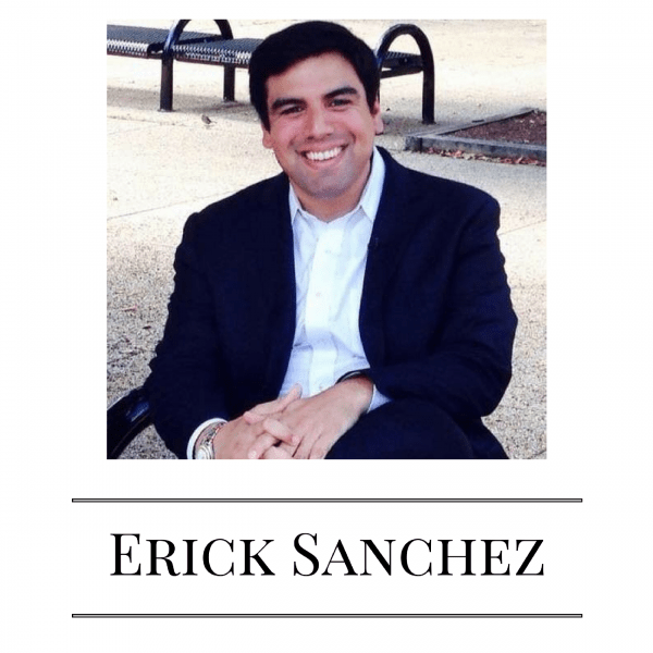 7 Questions with Erick Sanchez Unconventional Campaign Strategist